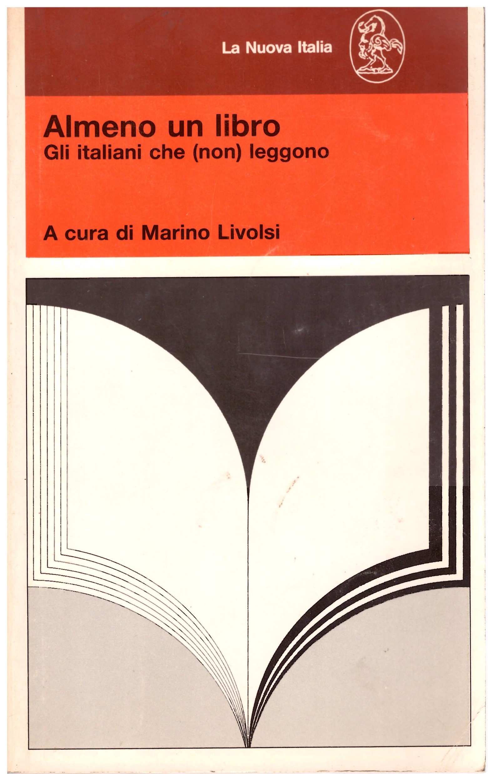Almeno un libro Gli italiani che (non) leggono - Mario Livolsi