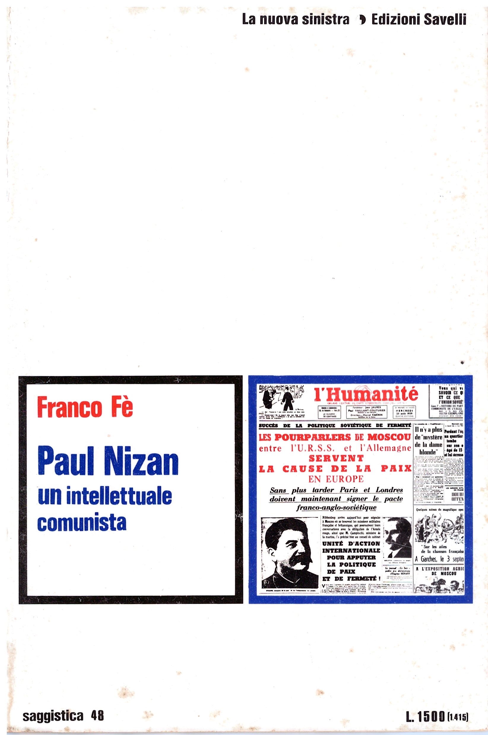 PAUL NIZAN UN INTELLETTUALE COMUNISTA - Fe' Franco.
