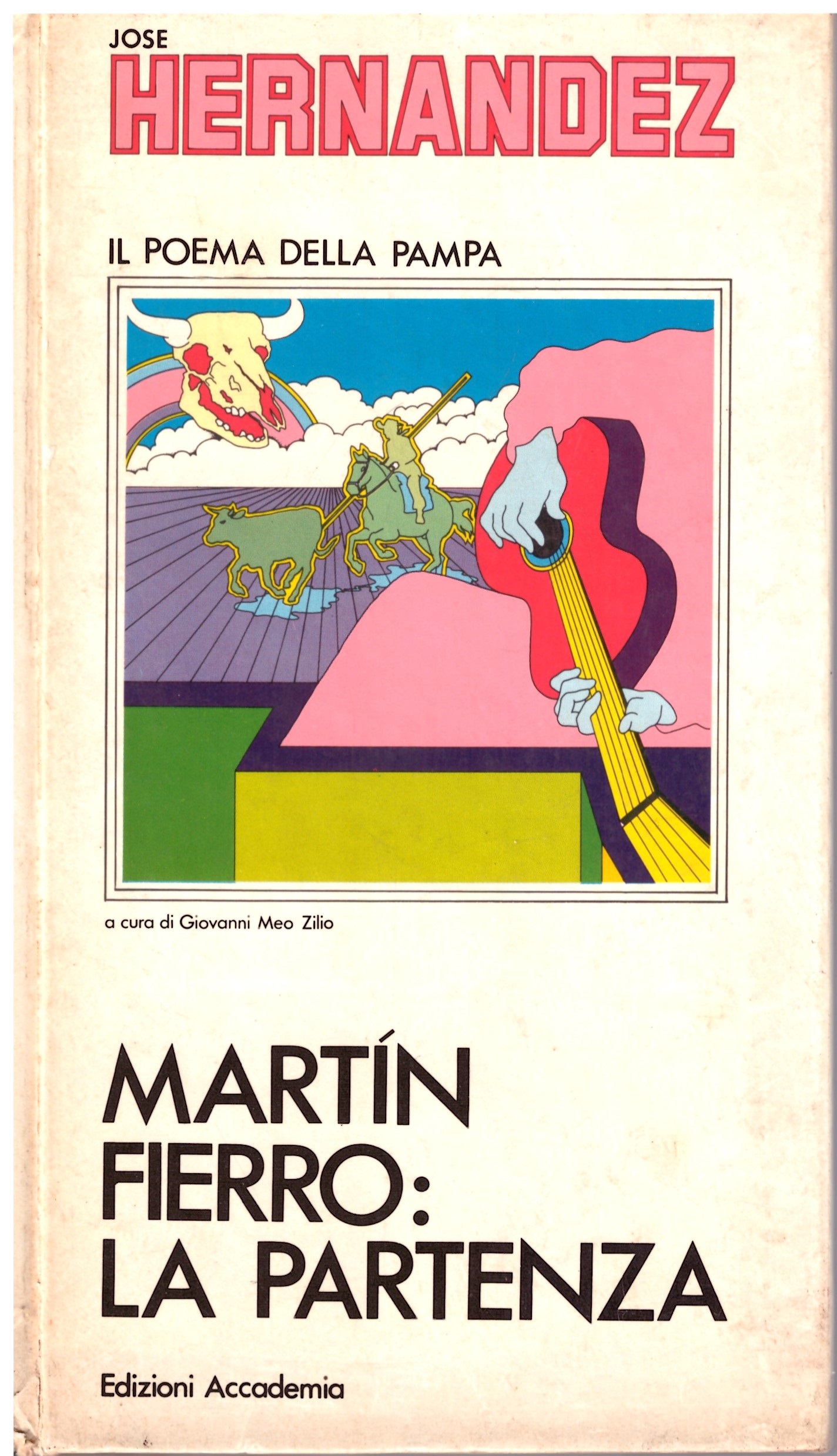 José Hernández (Il poema della pampa) - Martin Fierro:La partenza.