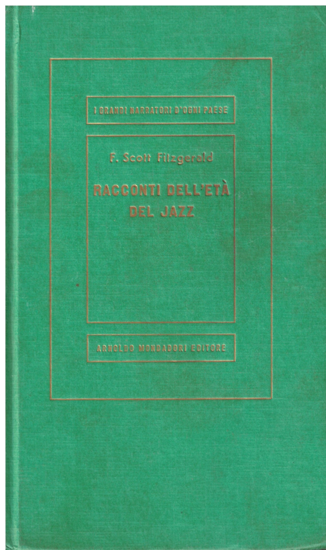 Racconti dell'età del jazz - Francis Scott Fitzgerald.