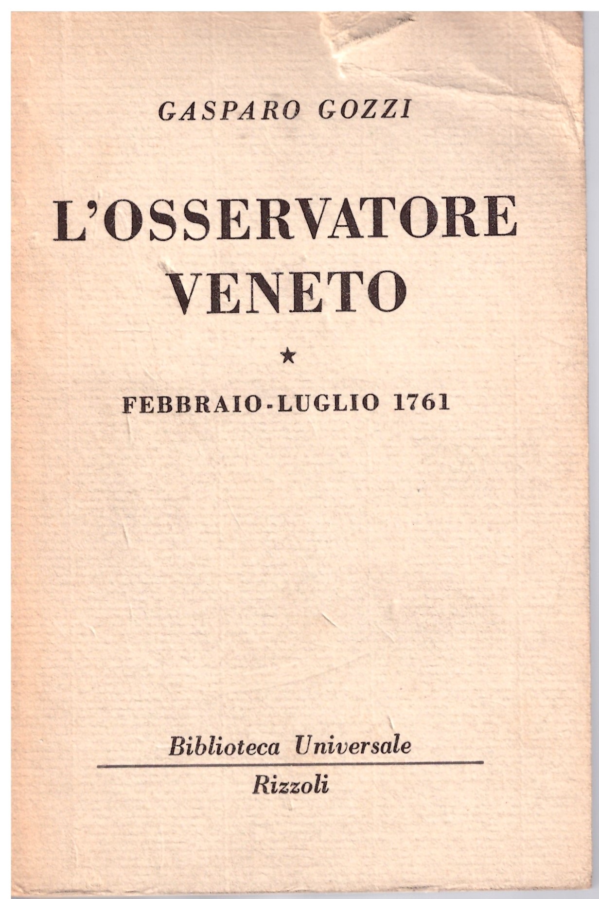L'OSSERVATORE VENETO - Gasparo Gozzi.