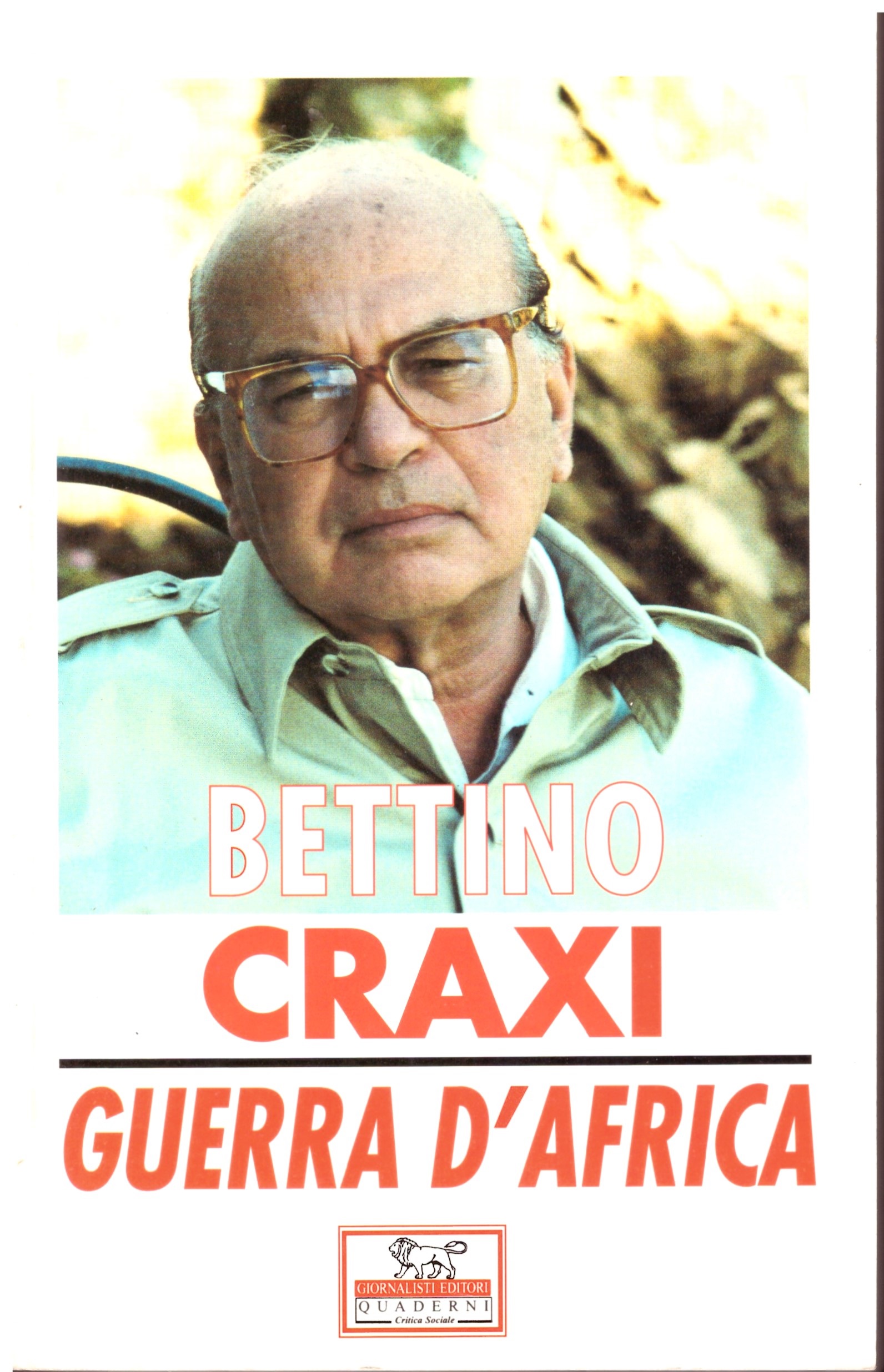 GUERRA D'AFRICA - BETTINO CRAXI.