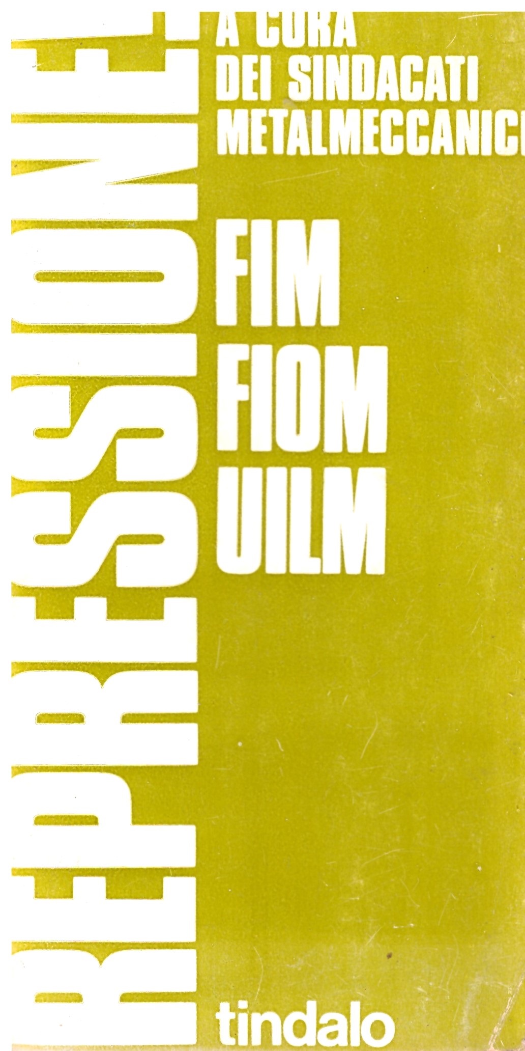 FIM-FIOM-UILM - A CURA DEI SINDACATI METALMECCANICI.