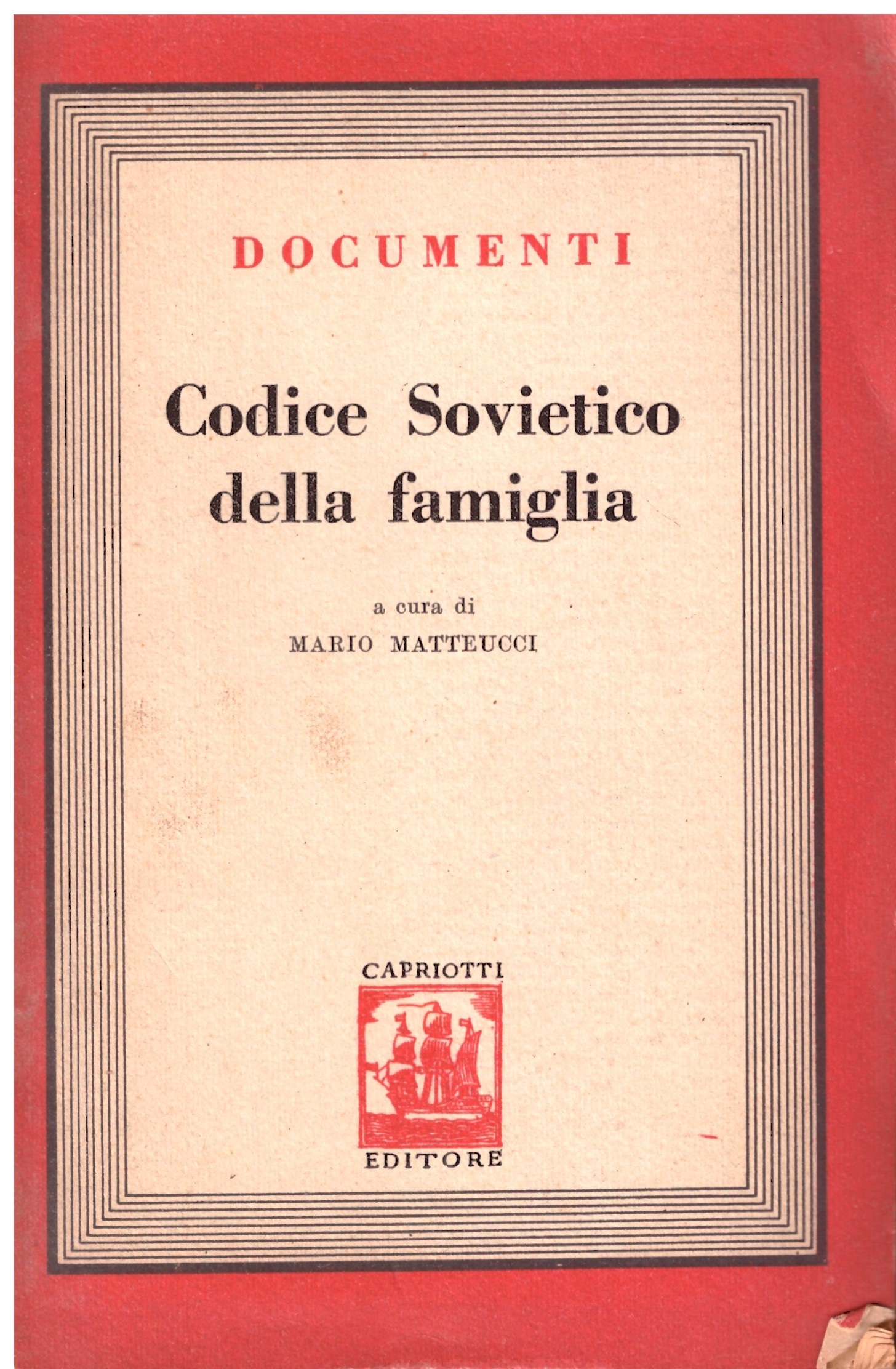 Codice Sovietico della famiglia - A cura di Mario Matteucci.