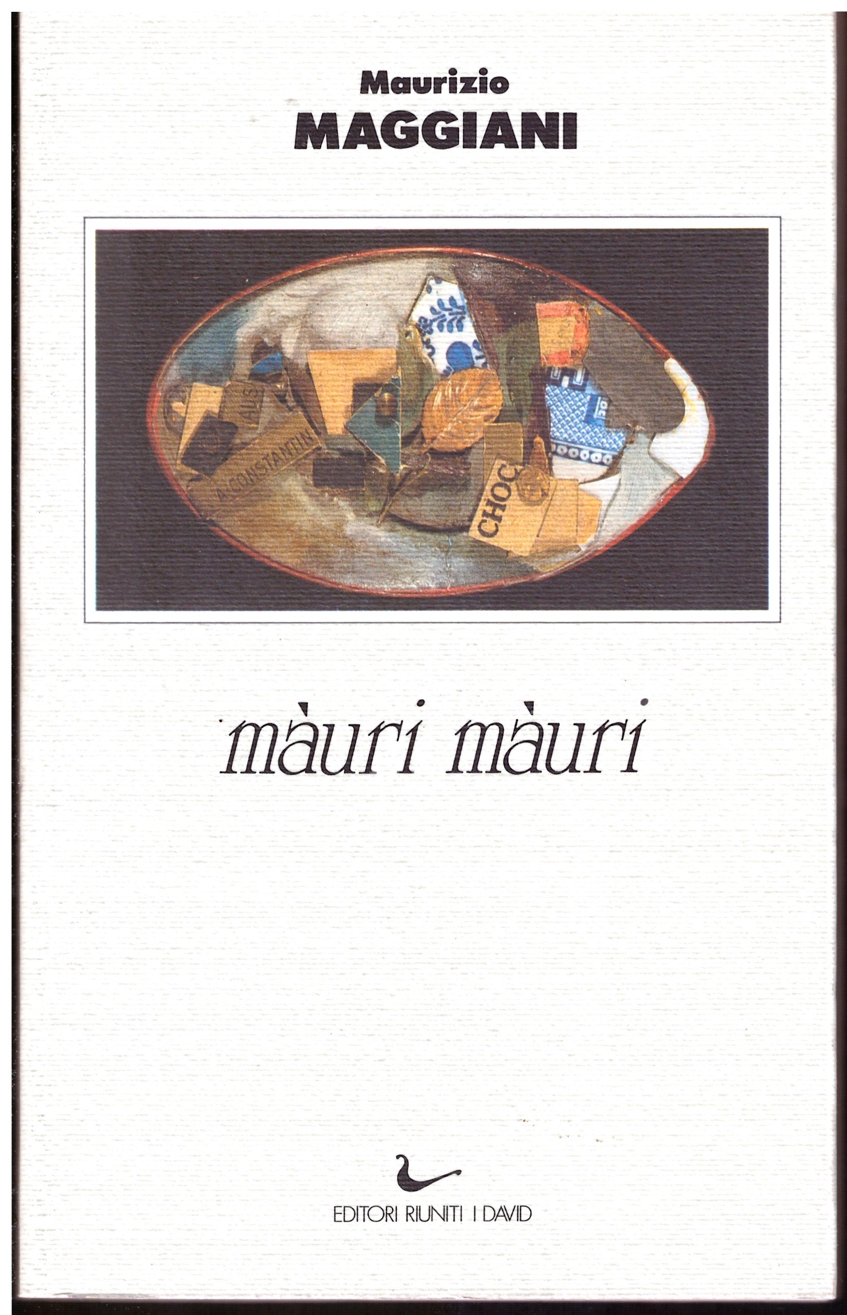 Maurì Maurì - Maurizio Maggiani.