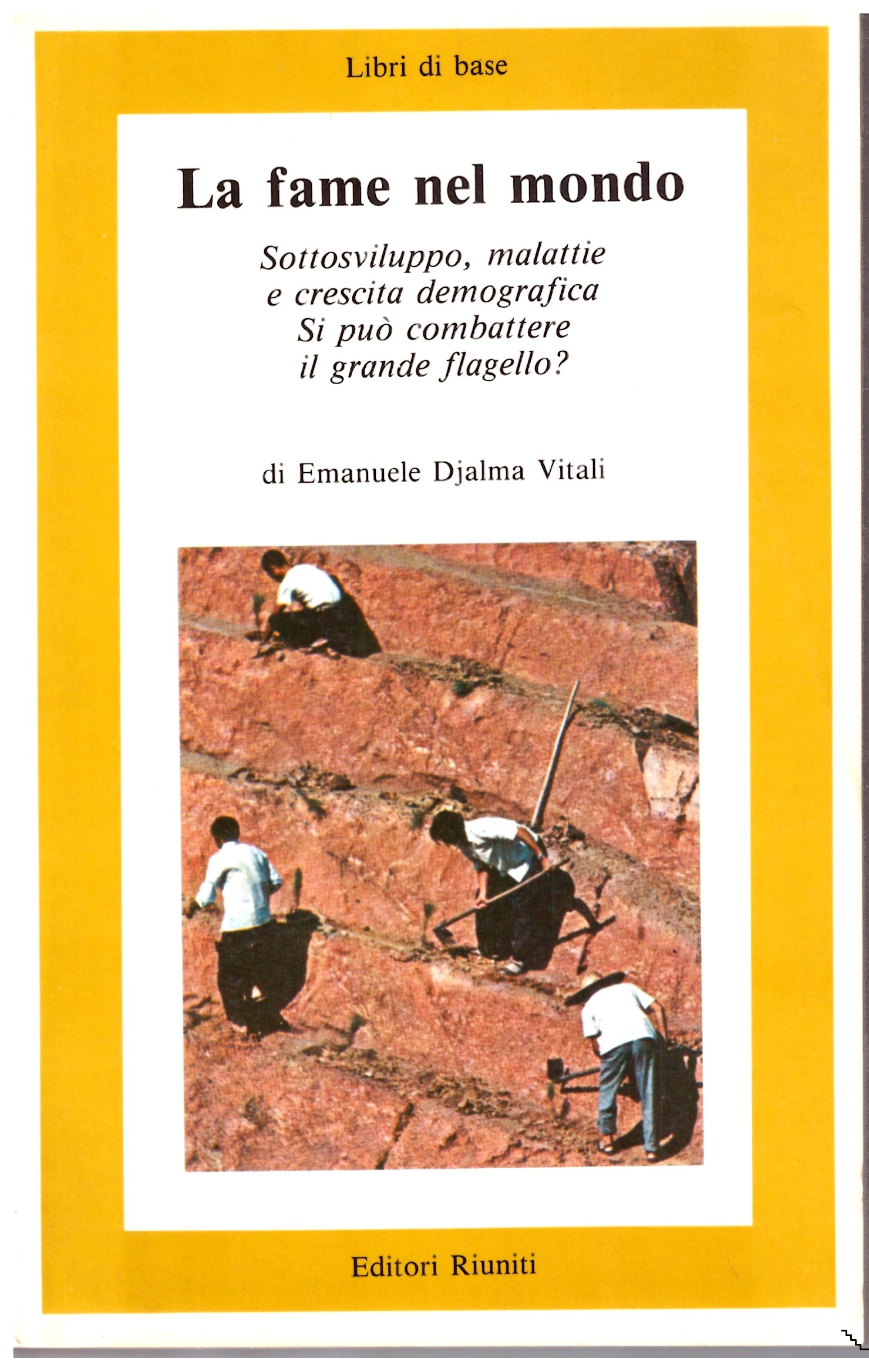 La fame nel mondo - Emanuele Djalma Vitali.