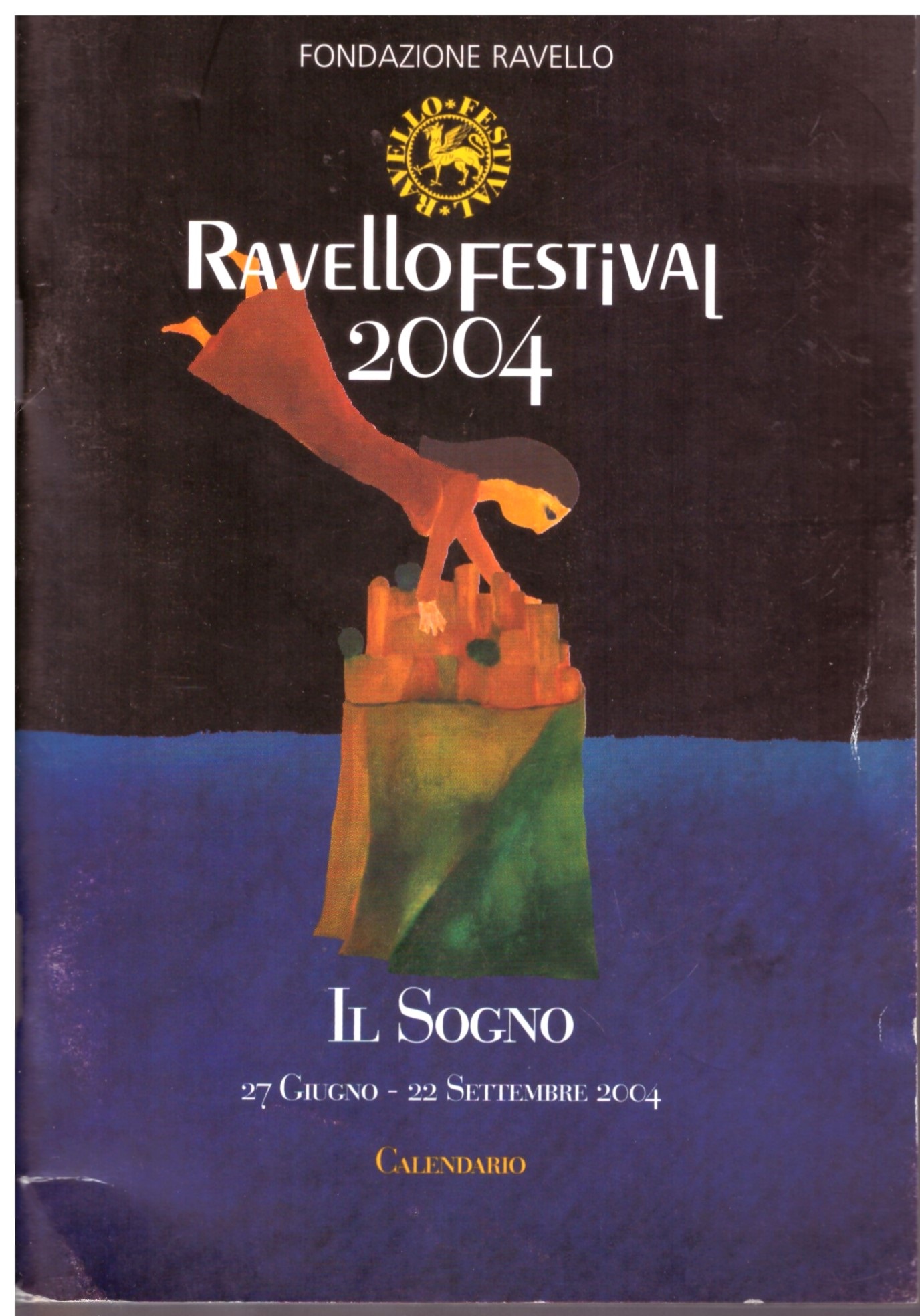 Ravello Festival 2004 - Il sogno.