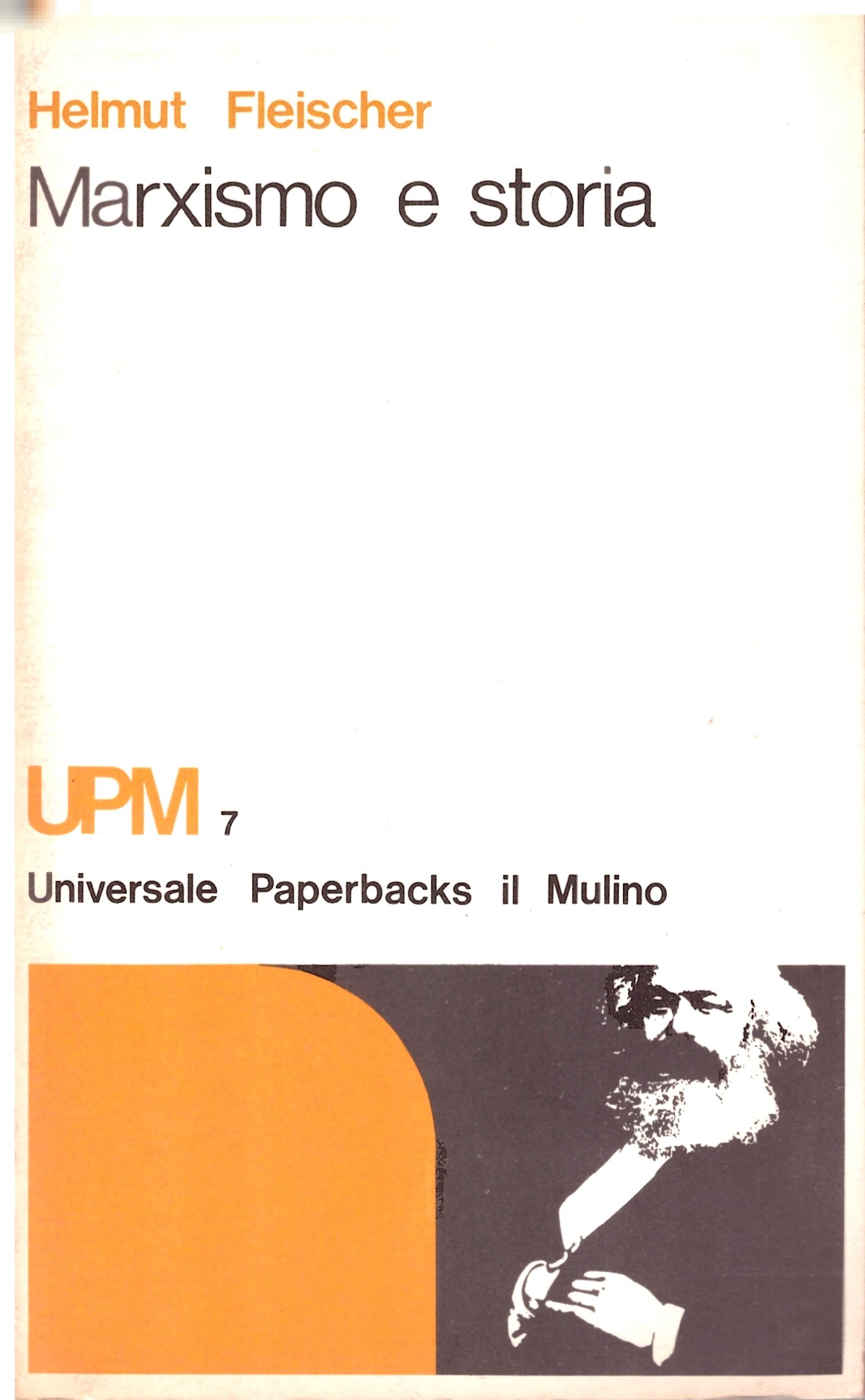 Marxismo e storia - Helmut Fleisher.