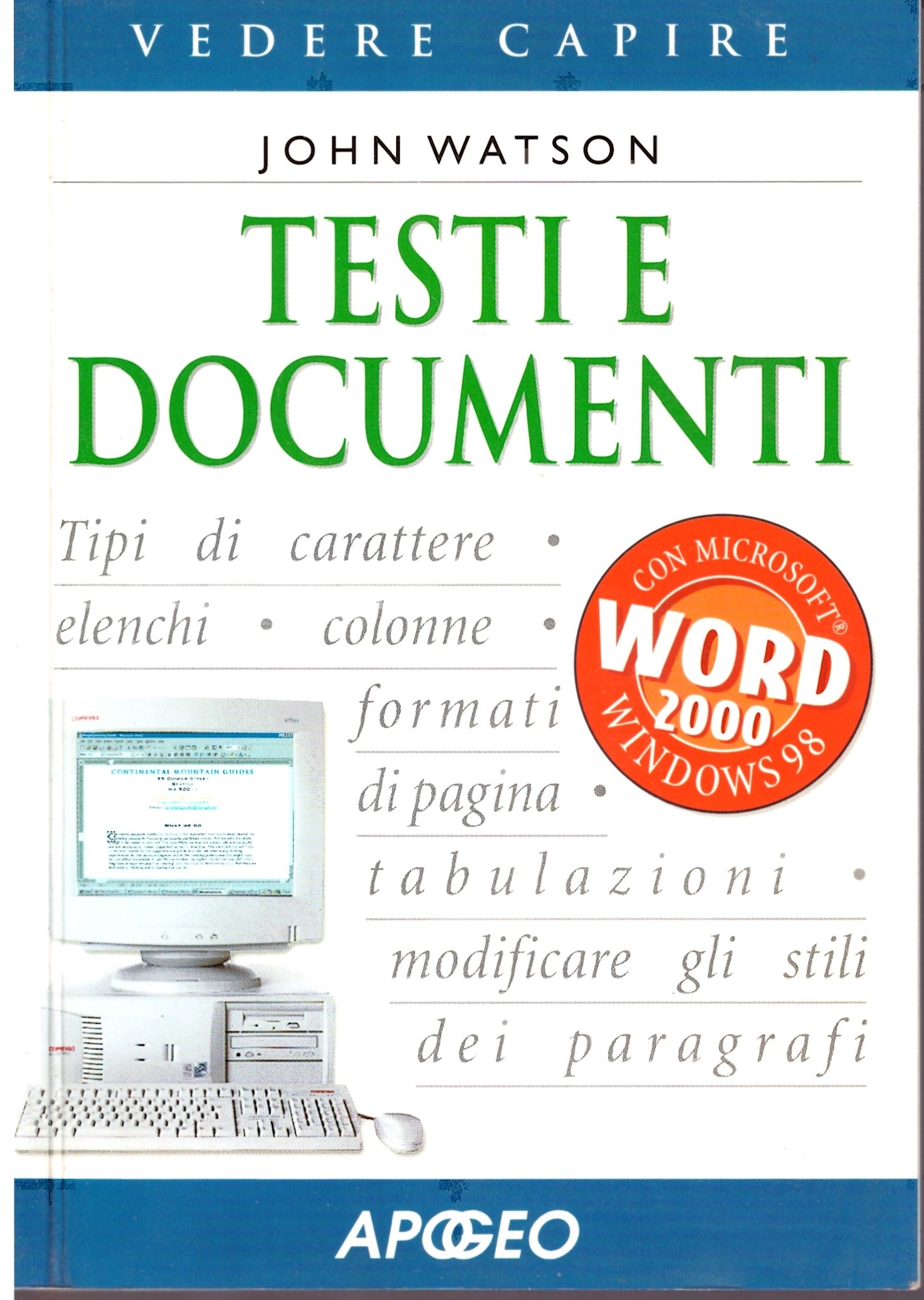 TESTI E DOCUMENTI -JOHN WATSON.