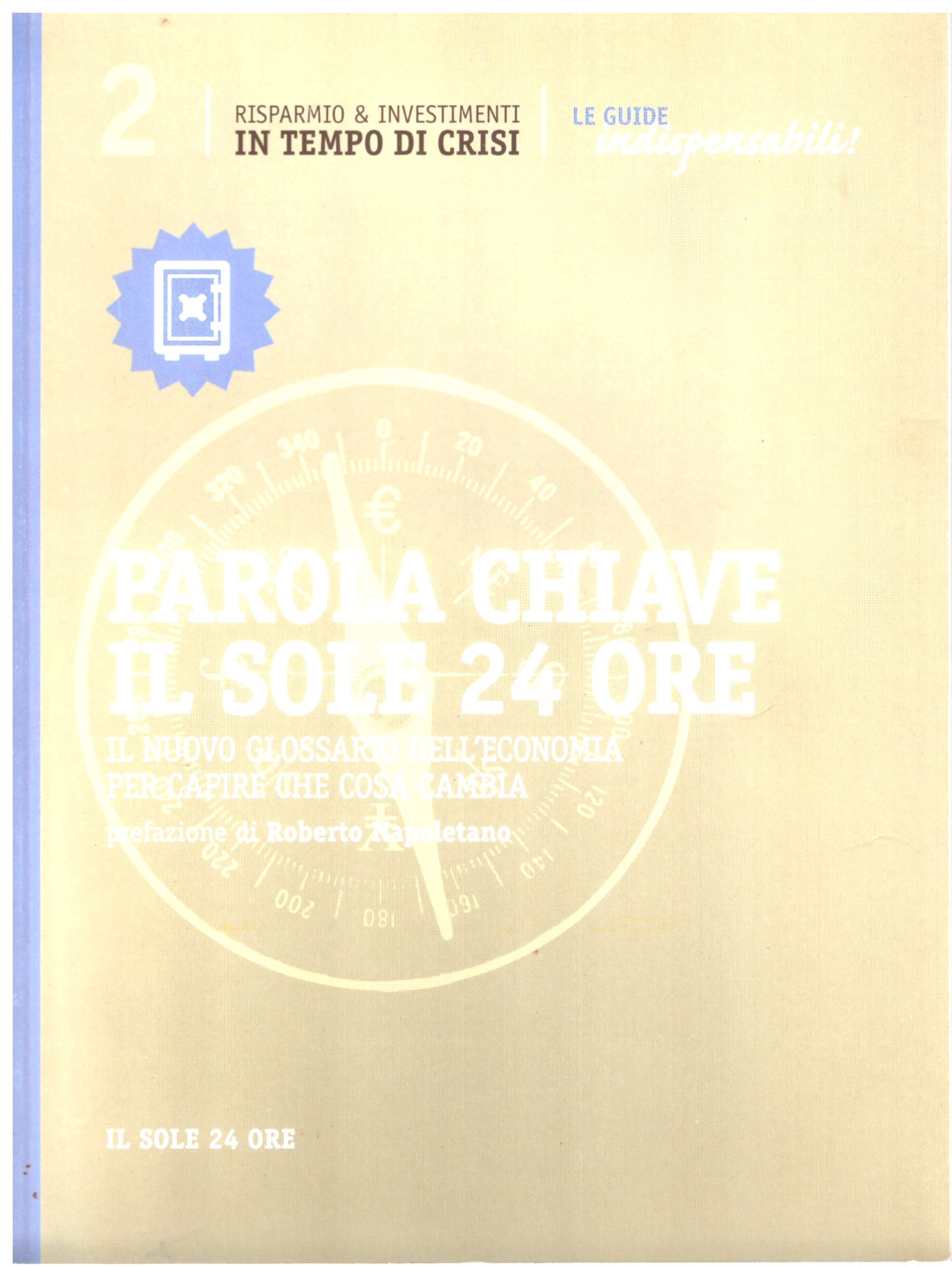 PAROLA CHIAVE- IL SOLE 24ORE.