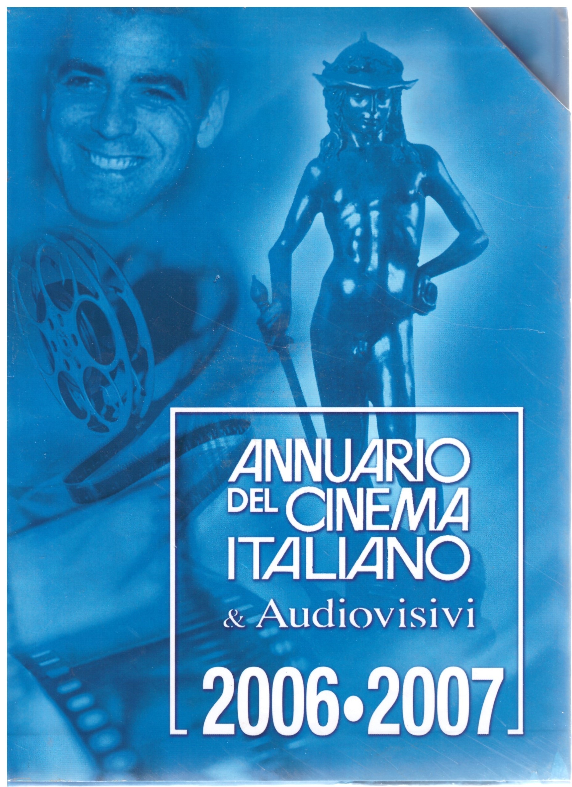 ANNUARIO DEL CINEMA & Audiovisivi 2006-2007.