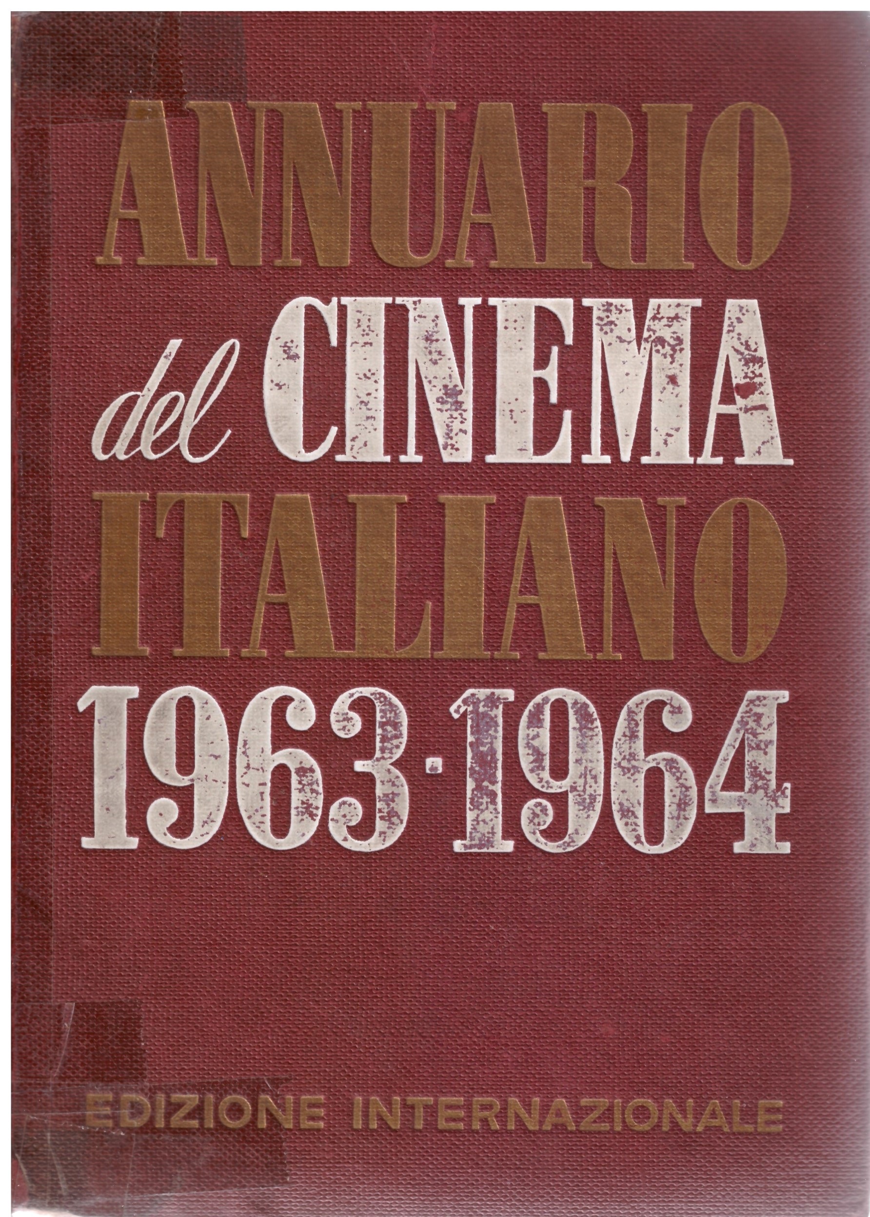 ANNUARIO DEL CINEMA 1963-1964.