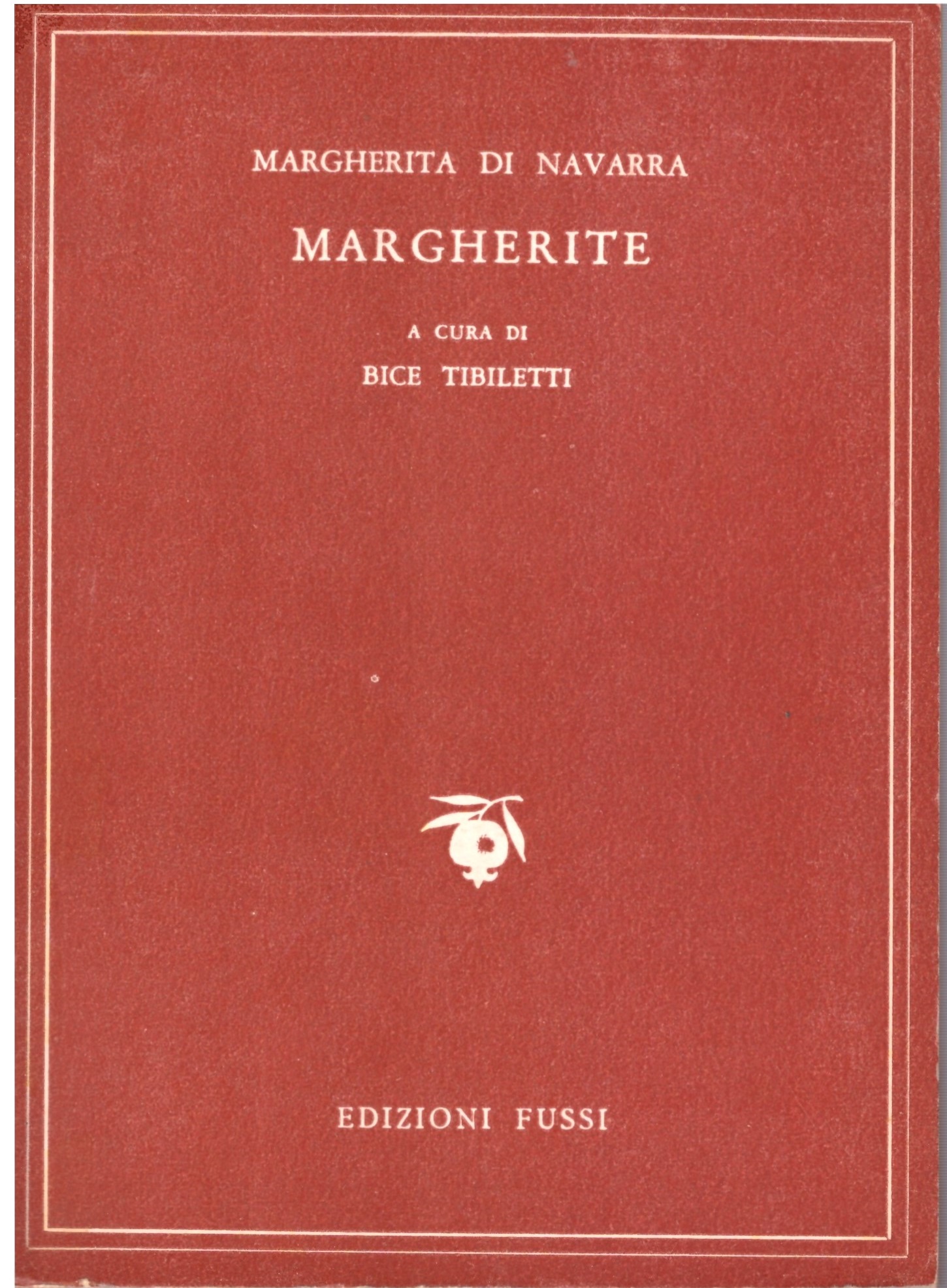 MARGHERITE - Margherita di Navarra