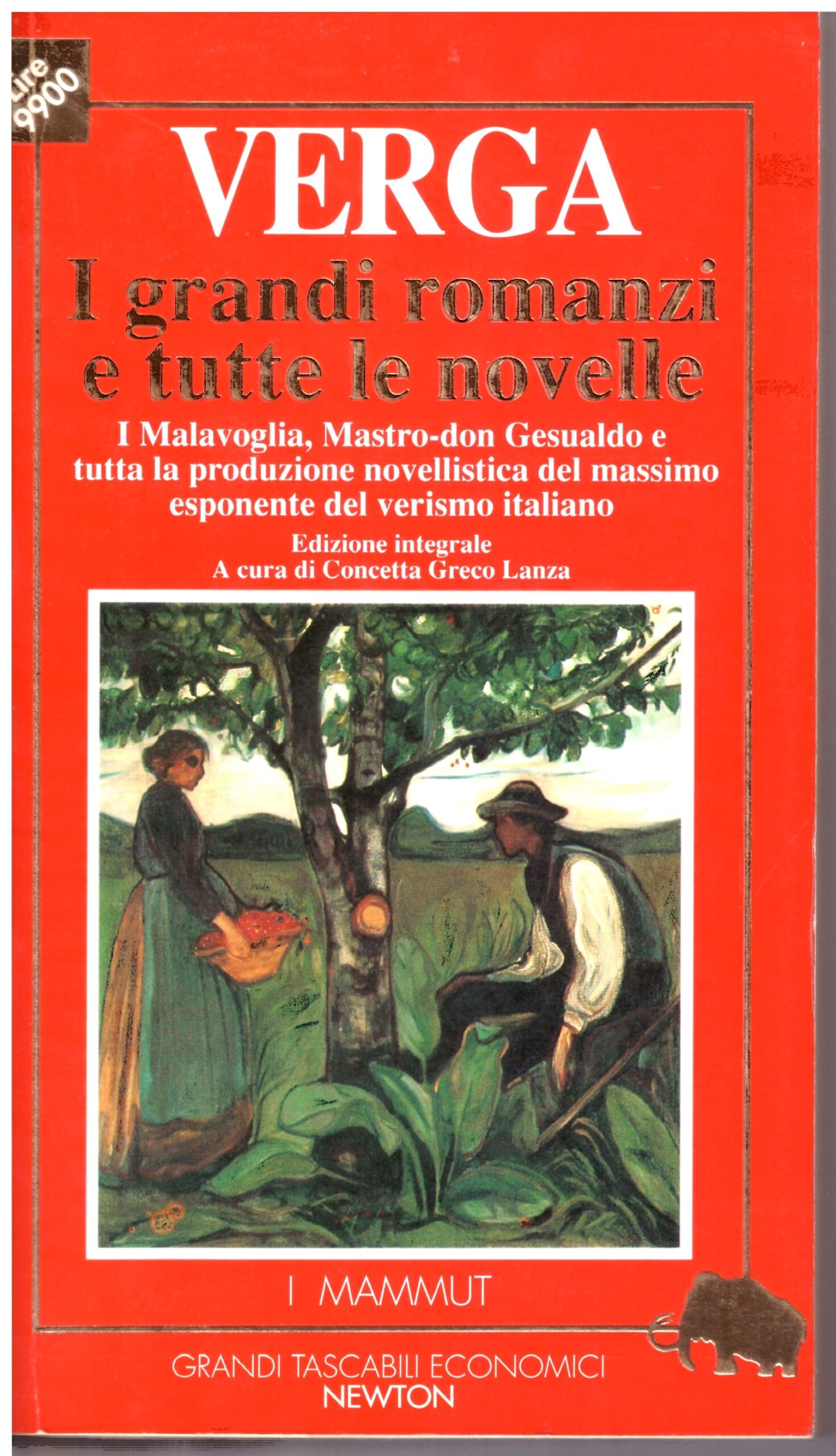 VERGA - I grandi romanzi e tutte le novelle.