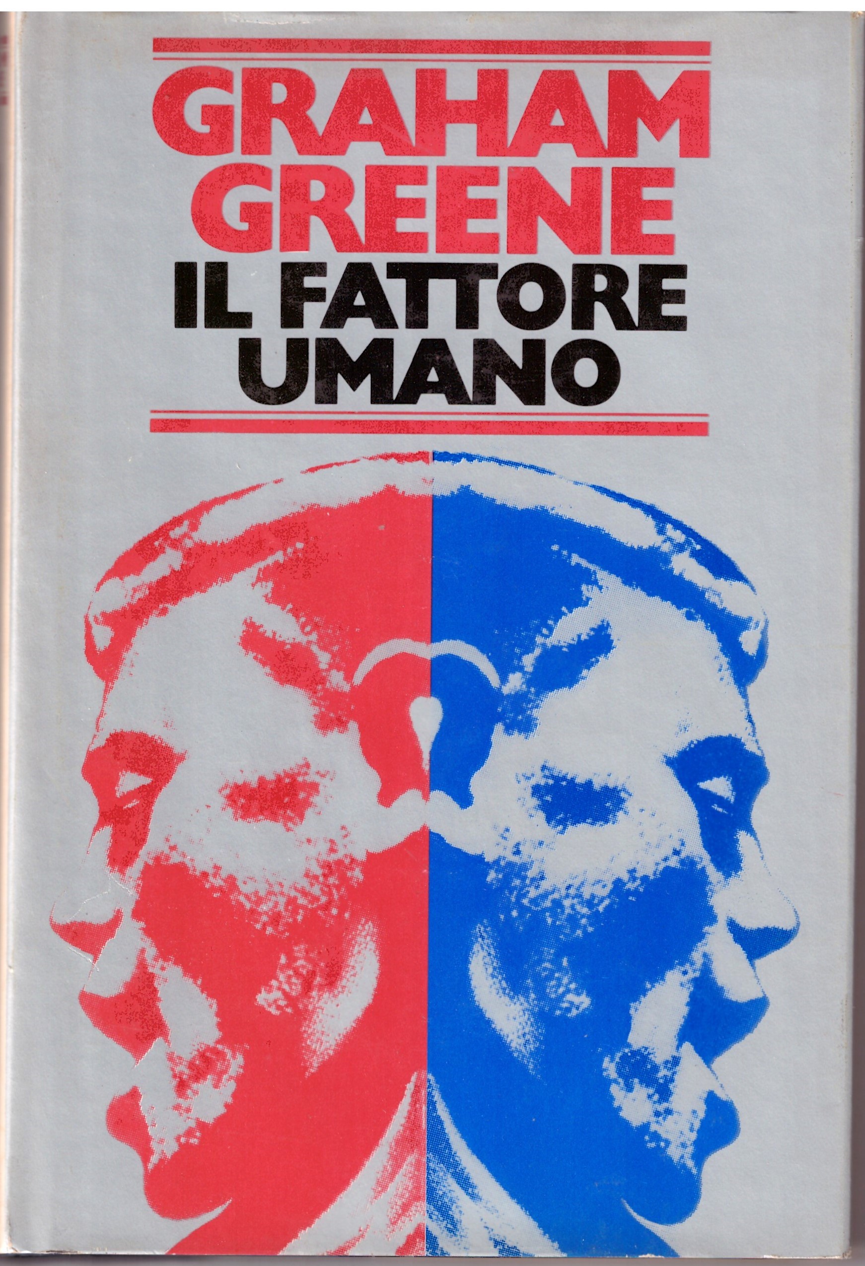 IL FATTORE UMANO - GRAHAM GREENE
