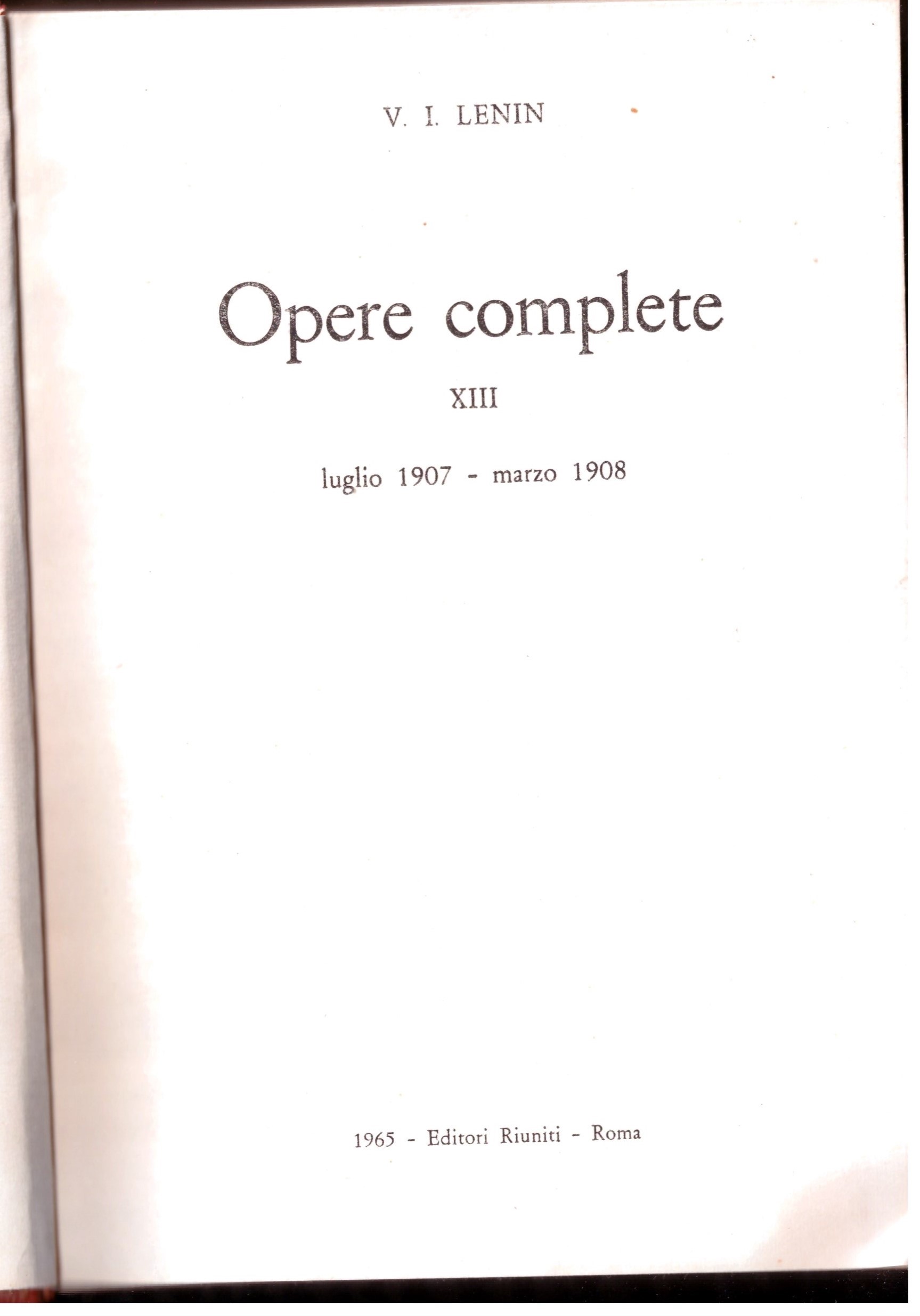 LENIN - OPERE COMPLETE (Luglio 1907- -marzo 1908)
