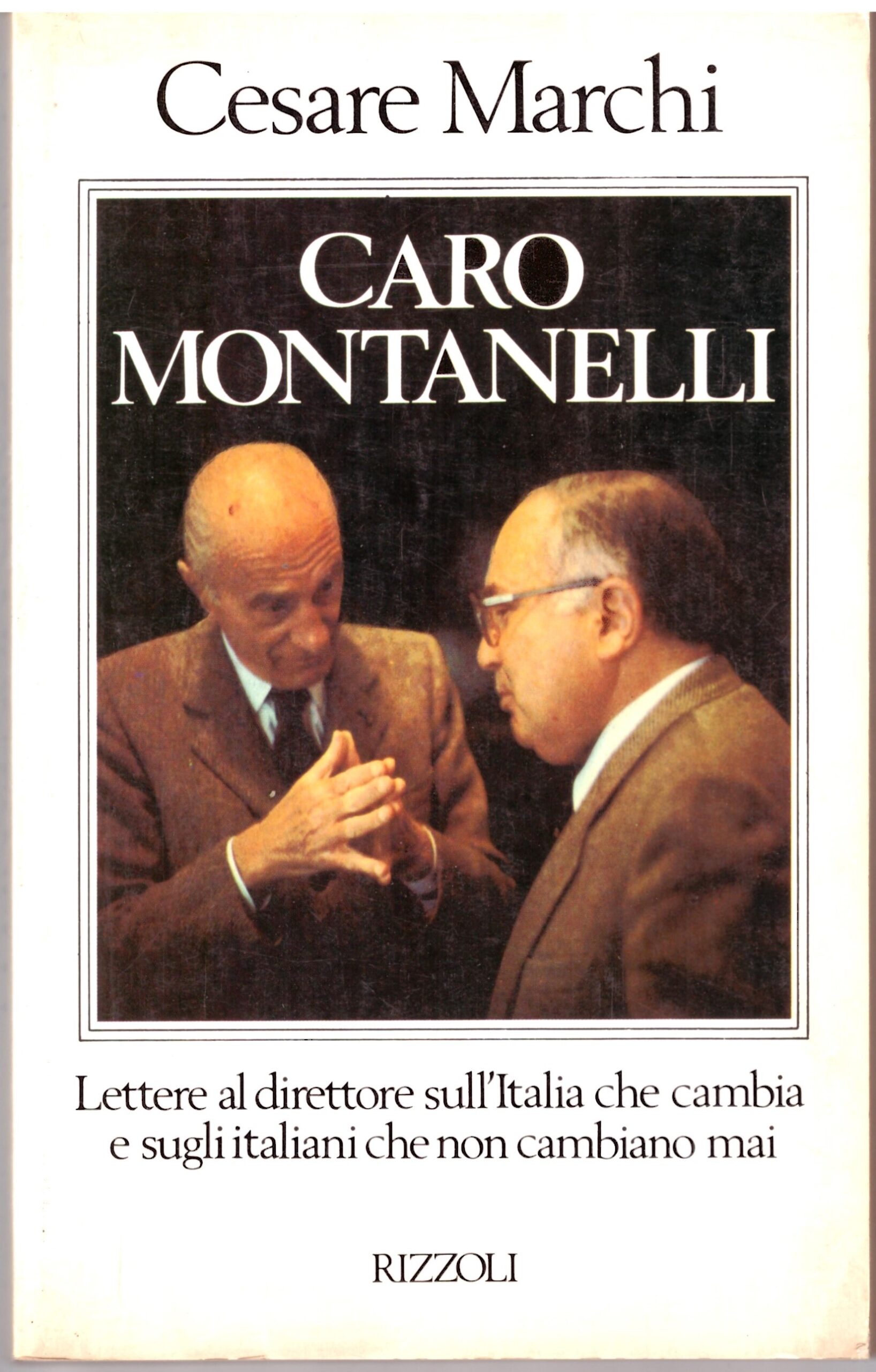 CARO MONTANELLI - Cesare Marchi