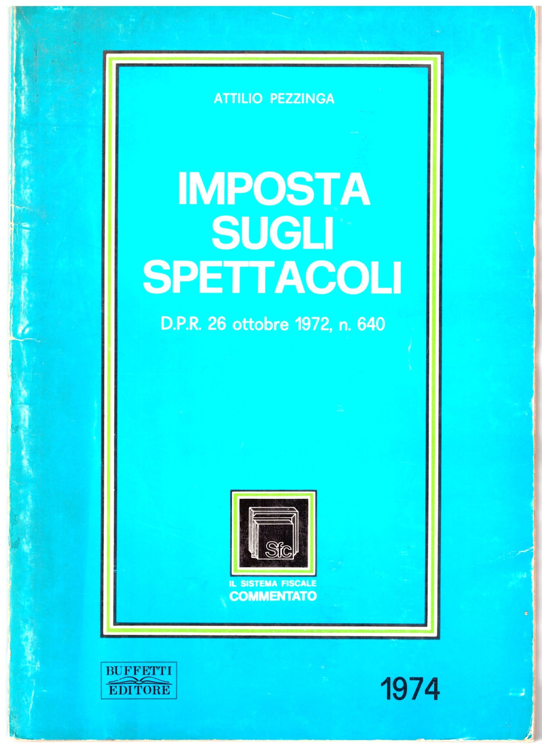 Attilio Pezzinga - IMPOSTA SUGLI SPETTACOLI