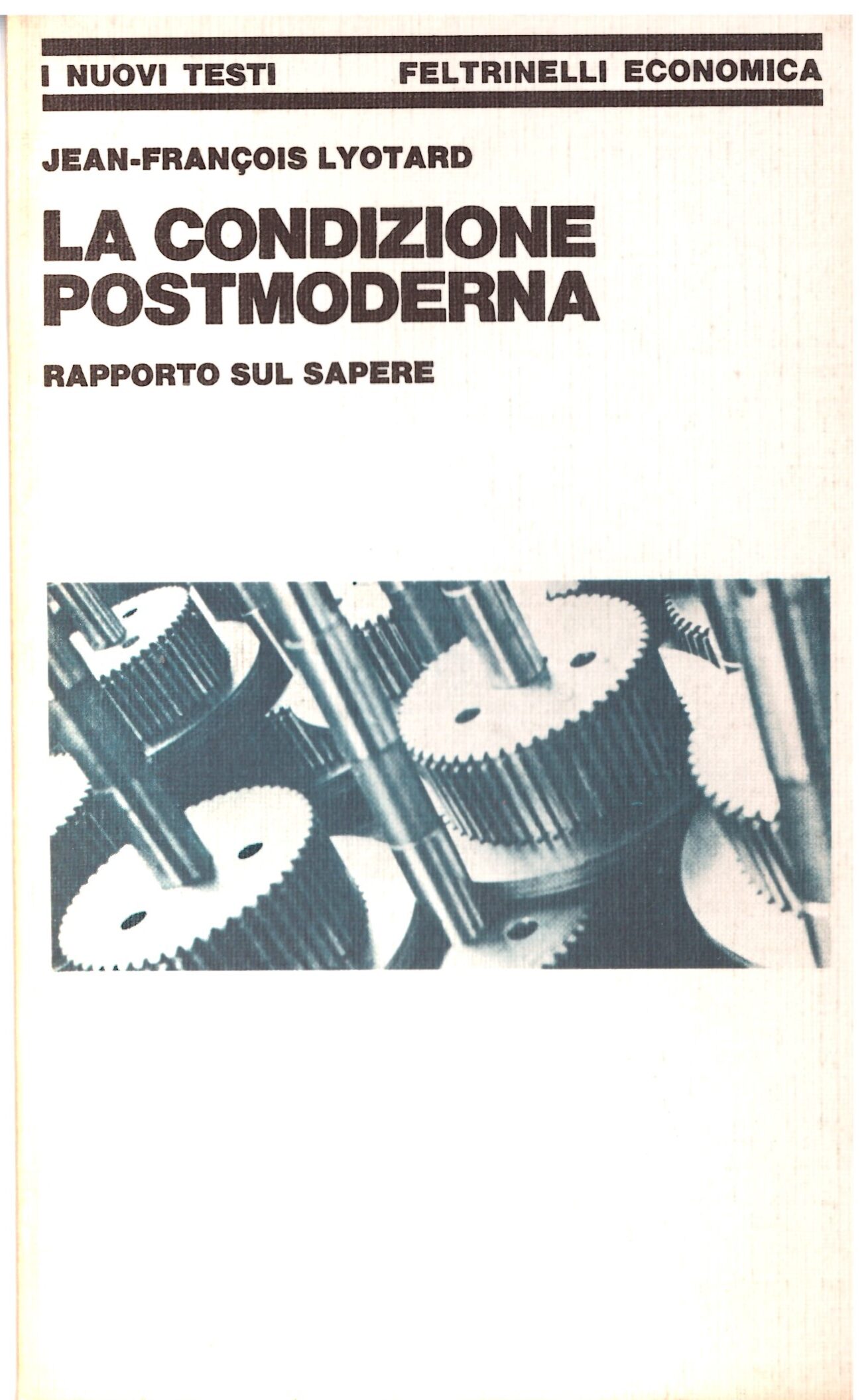 La condizione postmoderna - Jean Francois Lyotard