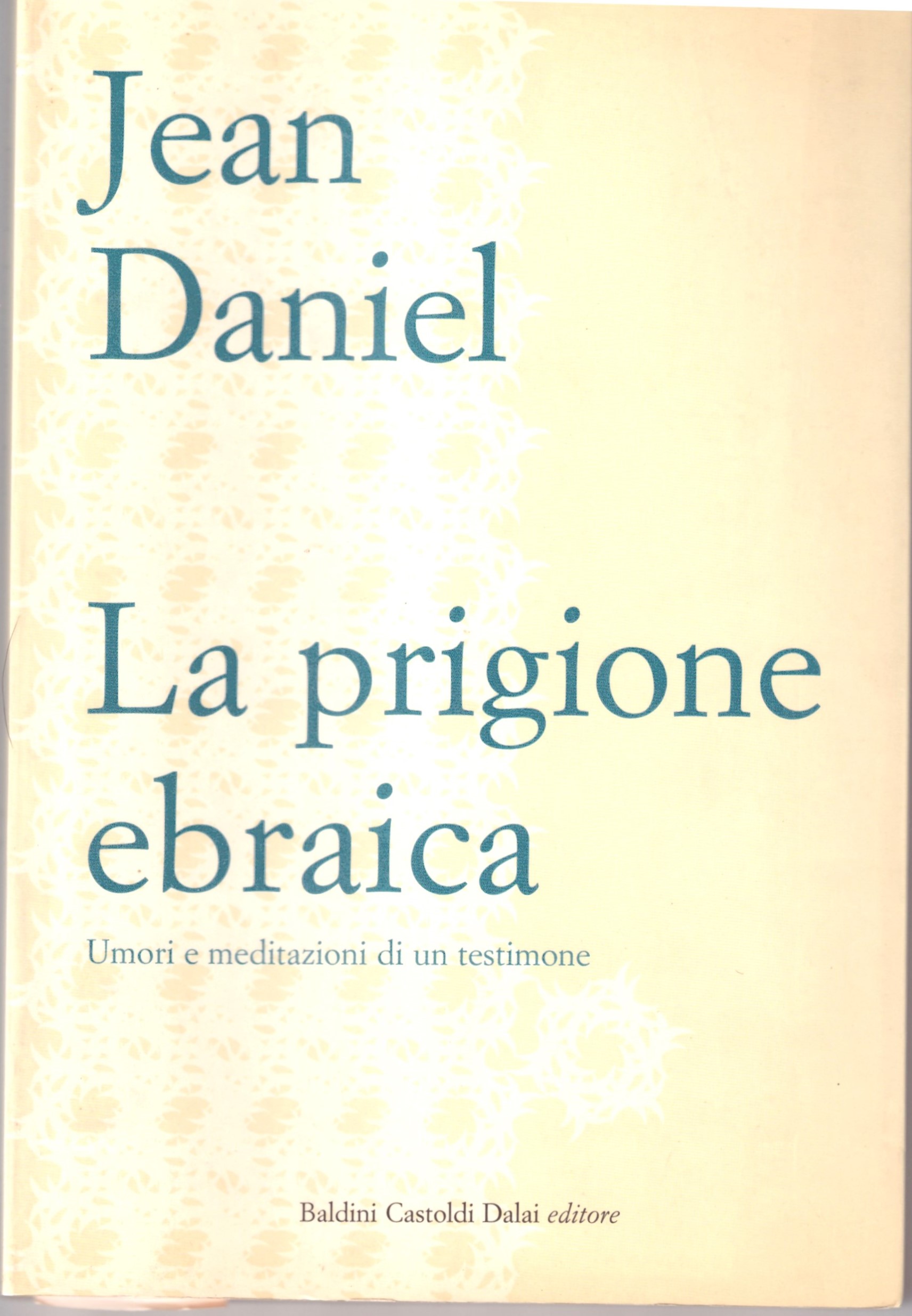 La prigione ebraica - Jean Daniel