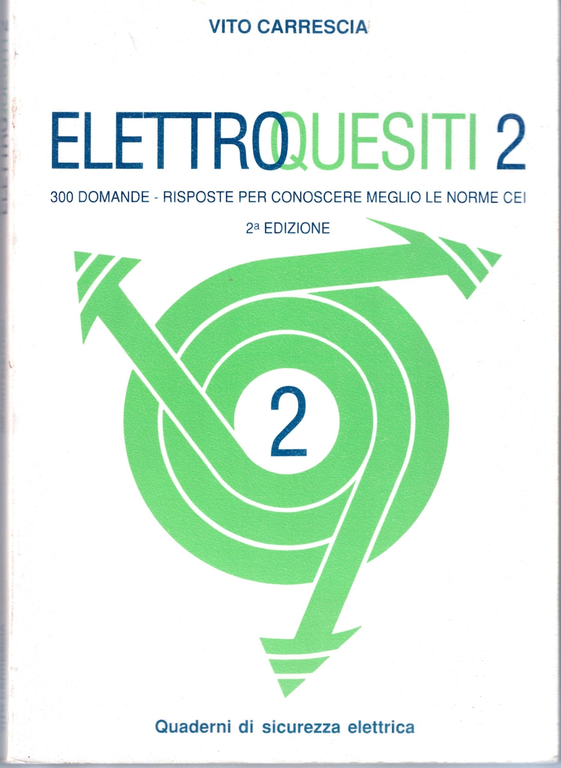 VITO CARRESCIA - ELETTRO QUESITI 2