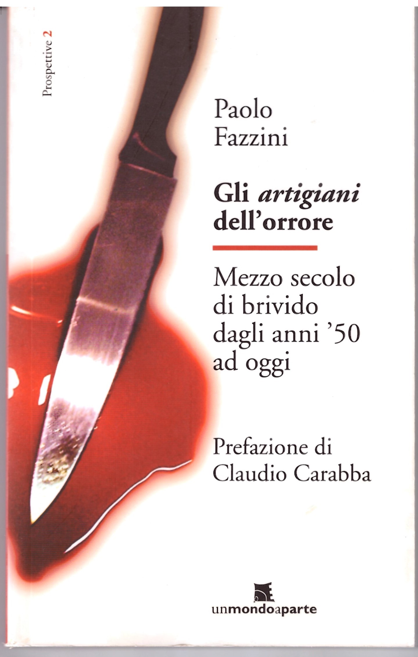 Gli artigiani dell'orrore - Paolo Fazzini