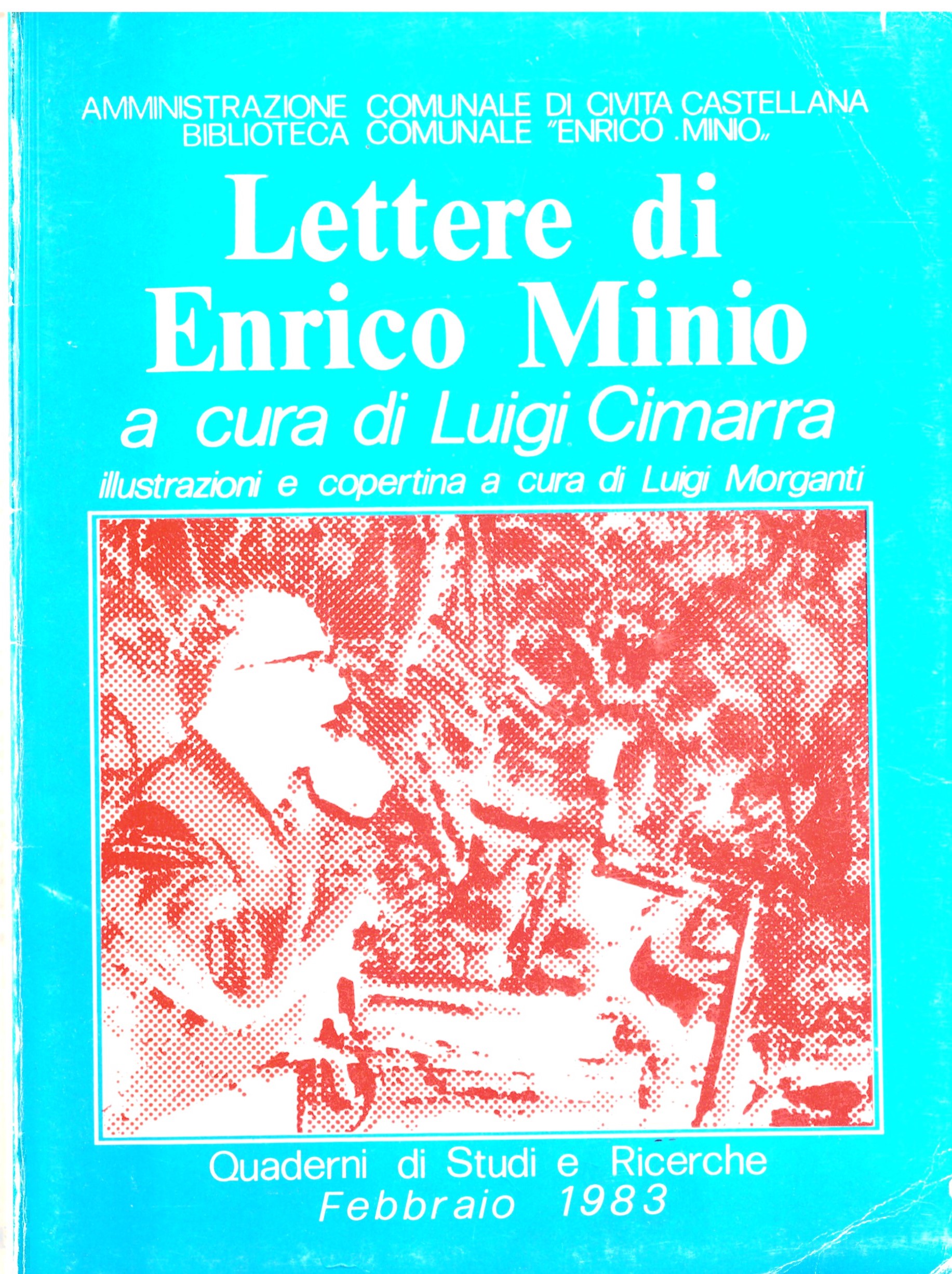 Amministrazione comunale di Civita castellana - LETTERE DI ENRICO MINIO