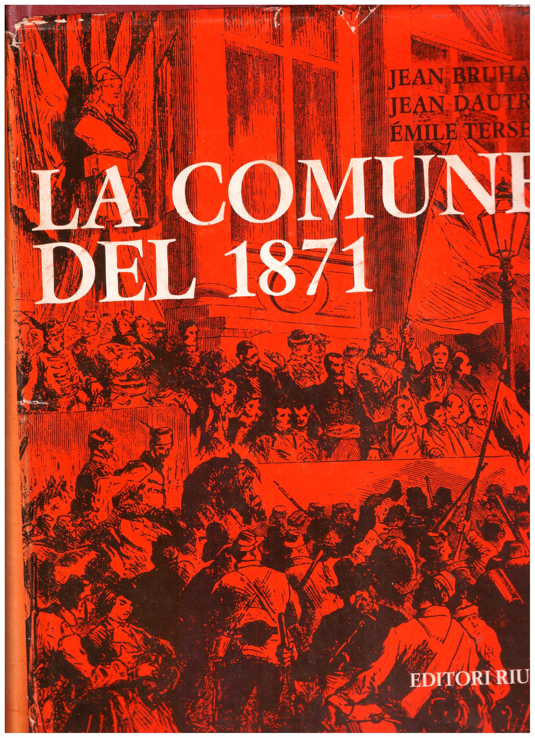 LA COMUNE DEL 1871 - Jean Bruhat