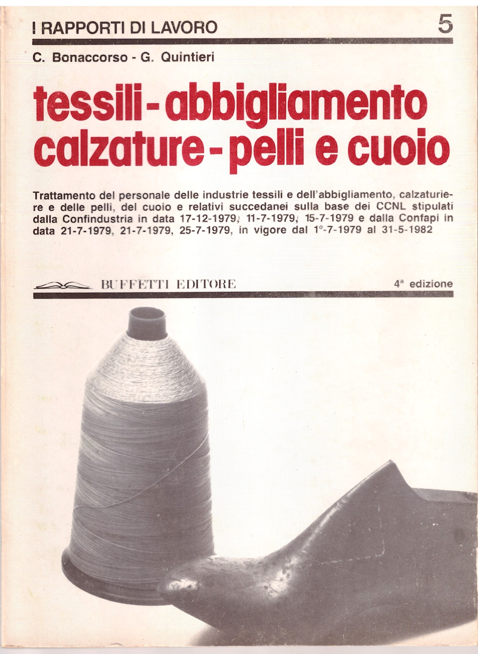 TESSILI - ABBIGLIAMENTO . CALZATURE E PELLI E CUOIO - C. Bonaccorso-G. Quintieri