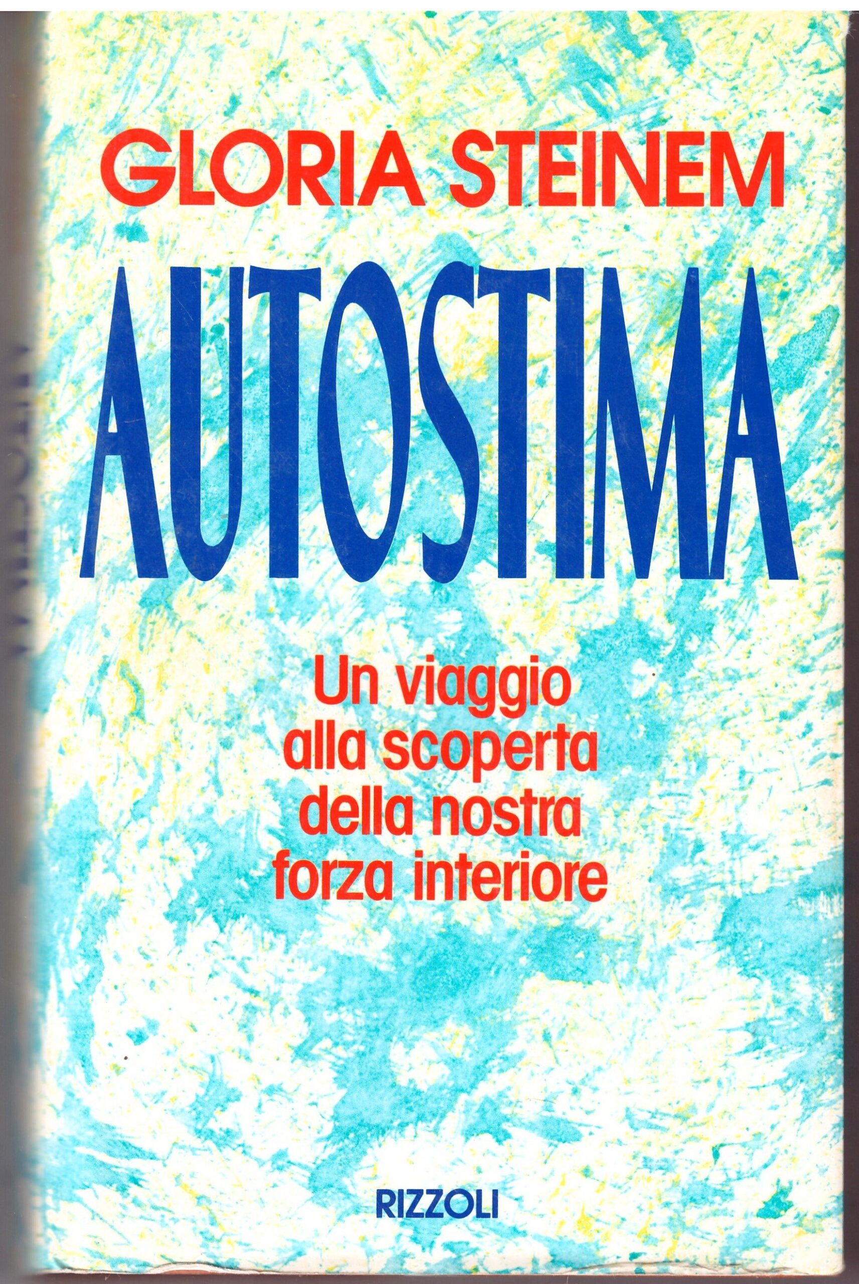 AUTOSTIMA - GLORIS STEINEM