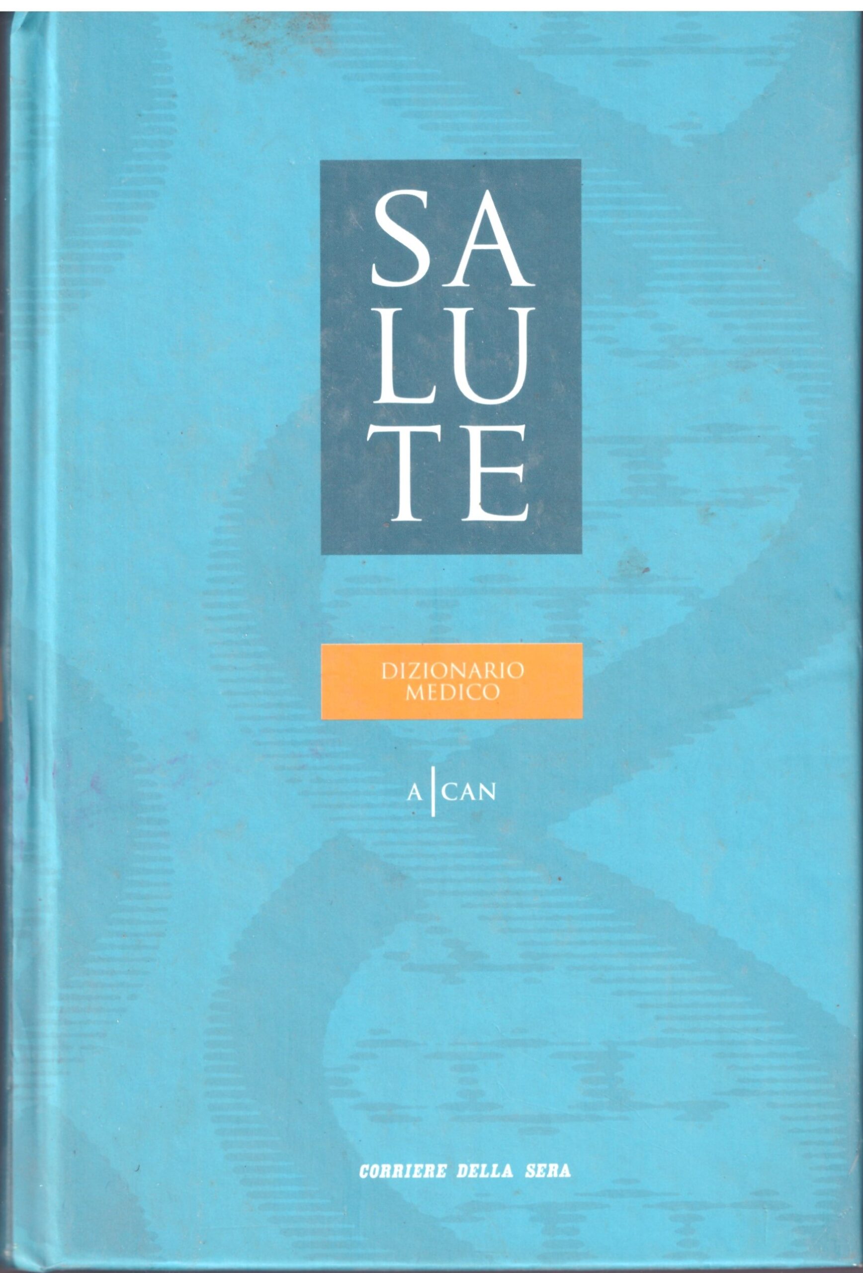 SALUTE - DIZIONARIO MEDICO