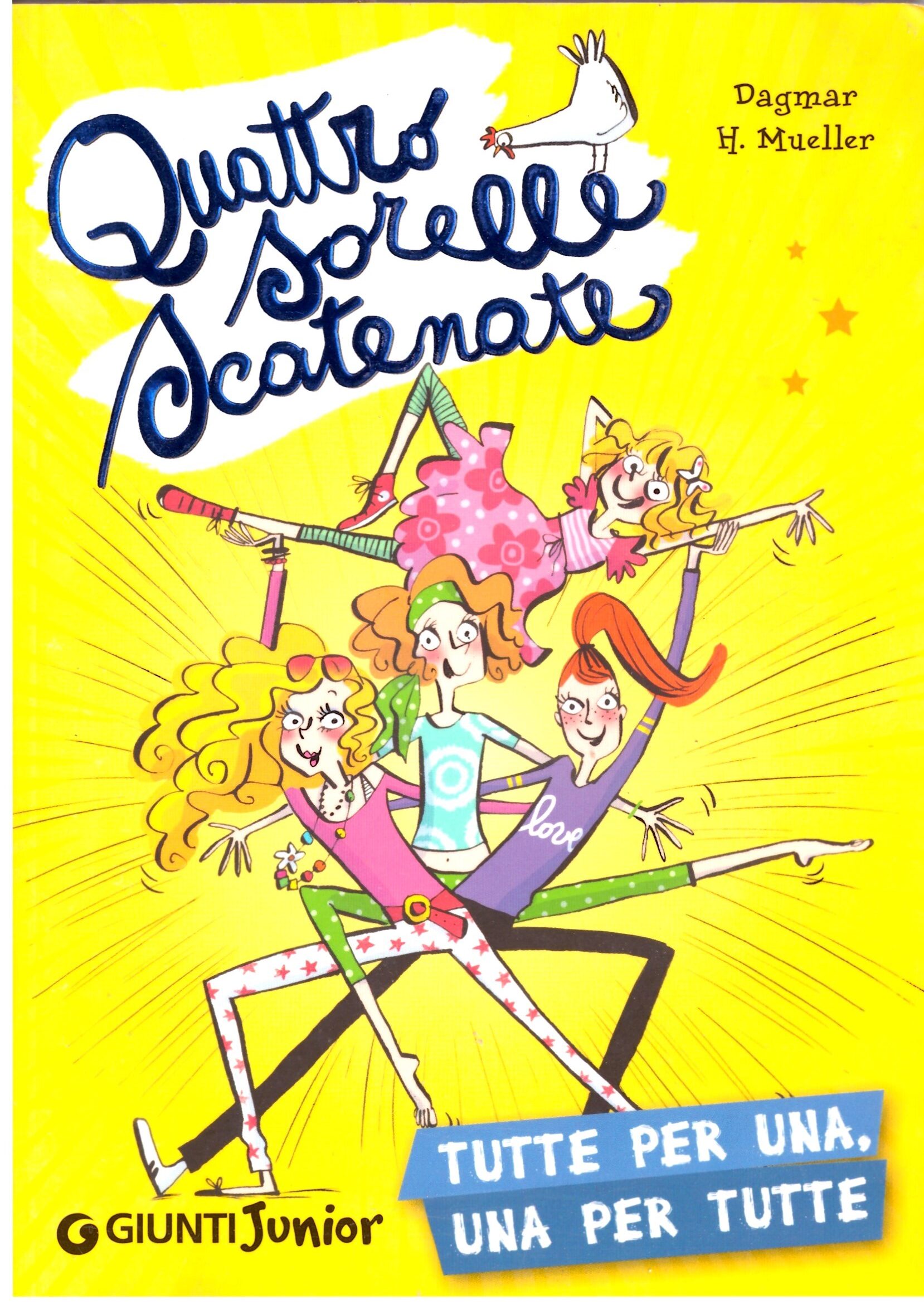 Dagmar H. Mueller - Quattro sorelle scatenate