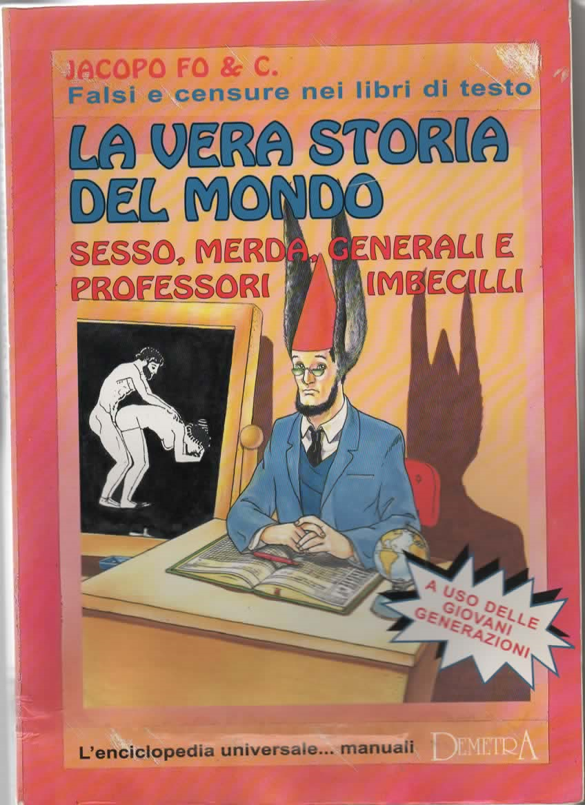 LA VERA STORIA DEL MONDO – JACOPO FO & C. (1993)