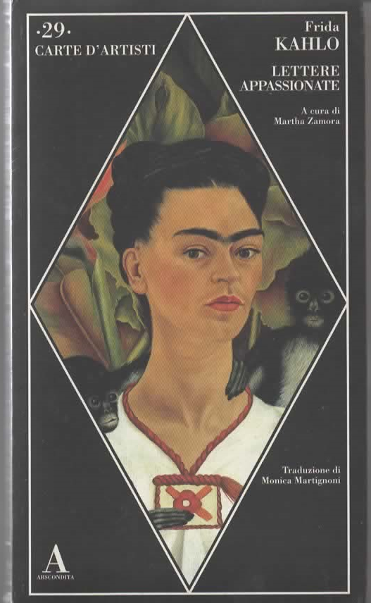 LETTERE APPASSIONATE – Frida KAHLO