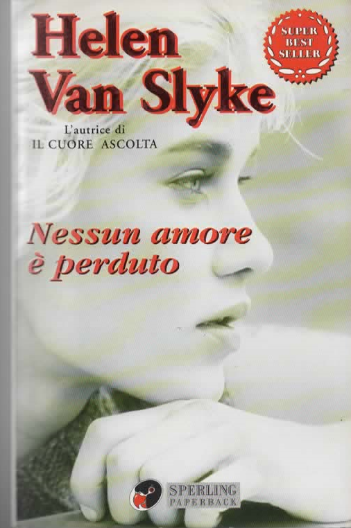 Nessun amore è perduto – Helen Van Slyke (2003)