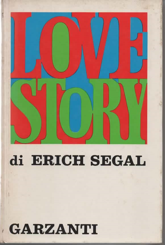 LOVE STORY – ERICH SEGAL (1971)