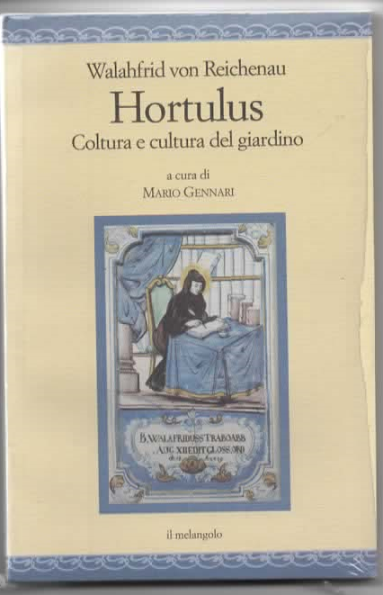 Hortulus coltura e cultura del giardino – Walahfrid von Reichenau