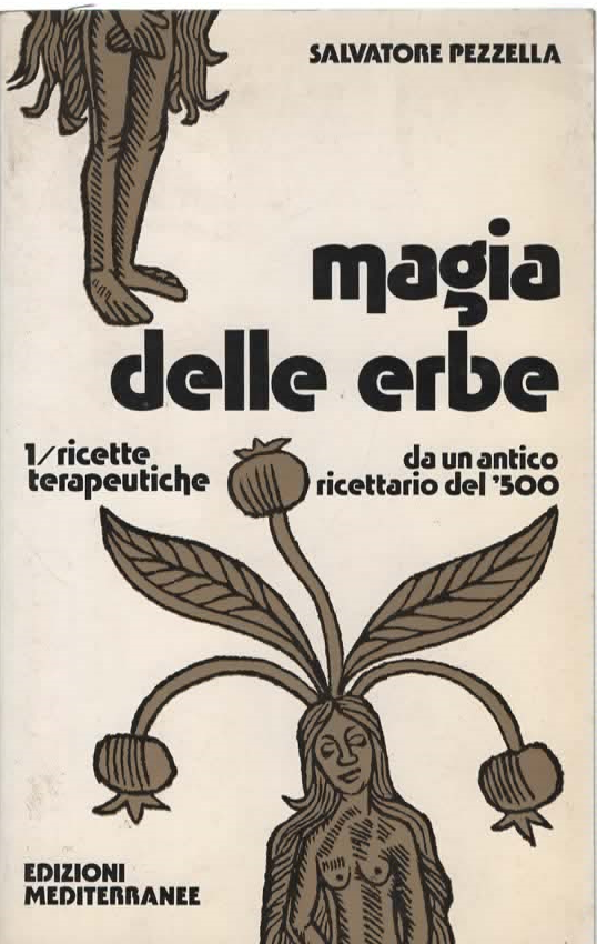 MAGIA DELLE ERBE – SALVATORE PEZZELLA (1976) VOLUME 1
