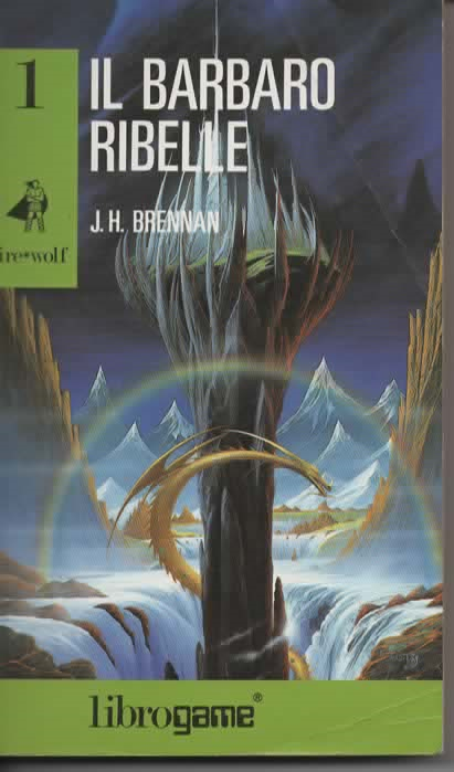 IL BARBARO RIBELLE – LIBROGAME J.H. BRENNAN (1992)