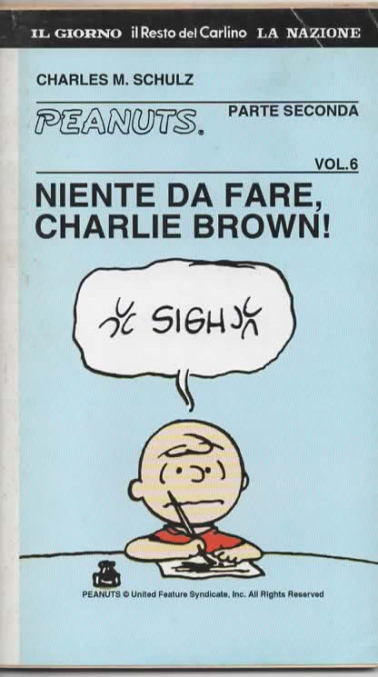NIENTE DA FARE CHARLIE BROWN! (PARTE SECONDA)