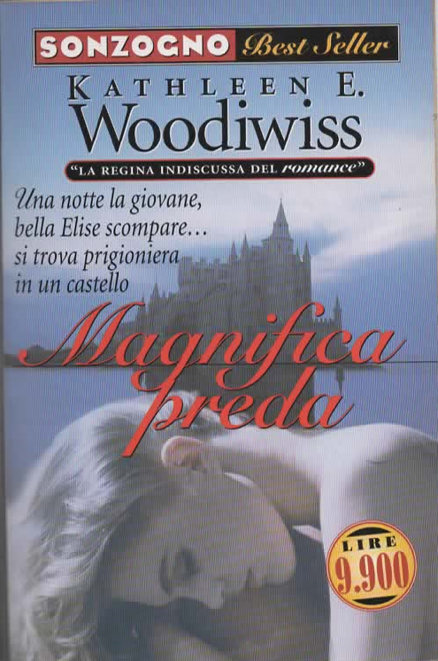 MAGNIFICA PREDA – KATHLEEN E. WOODIWISS