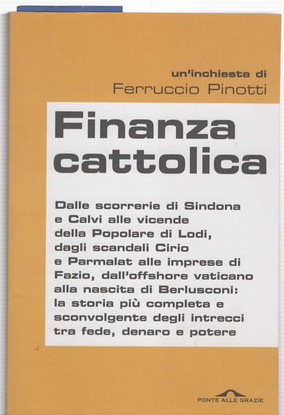 FINANZA CATTOLICA – FERRUCCIO PINOTTI (2011)