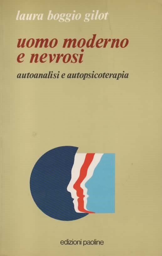 Uomo moderno e nevrosi – laura boggio gilot (1987)