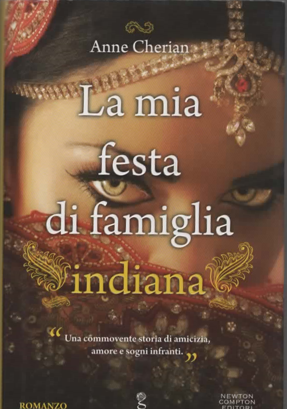 LA FESTA DI FAMIGLIA INDIANA – ANNE CHERIAN (2012)