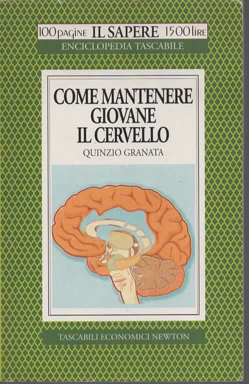 Come mantenere giovane il cervello – Il sapere 100 pagine (1996)