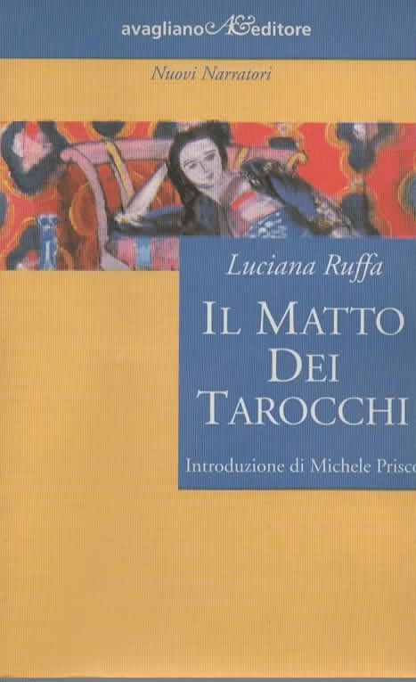 IL MATTO DEI TAROCCHI – Luciana Riffa
