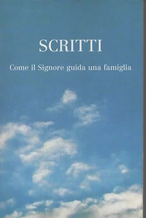 SCRITTI come il Signore guida una famiglia (2006)
