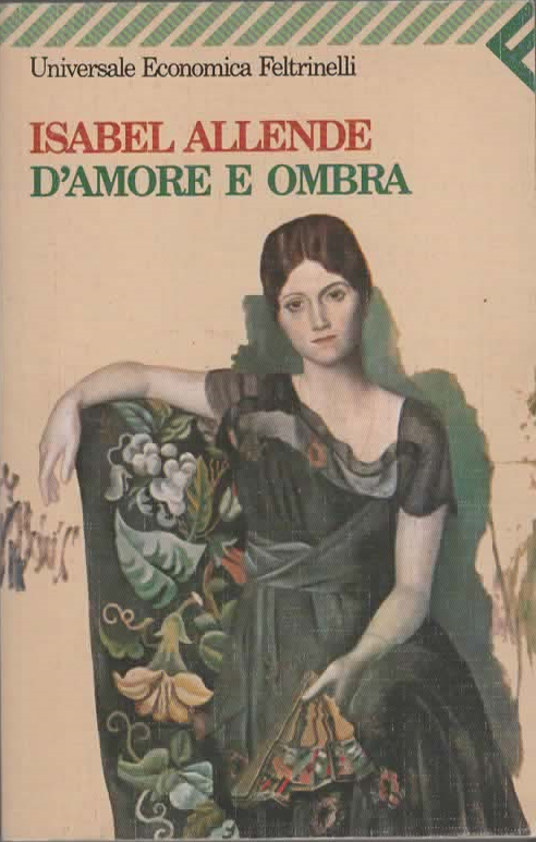 D'AMORE E OMBRA – ISABEL ALLENDE (1996)