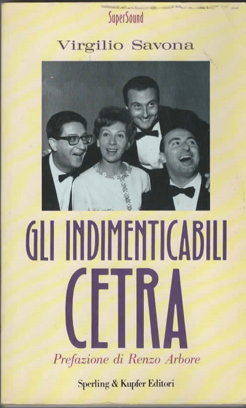 GLI INDIMENTICABILI CETRA – VIRGILIO SAVONA