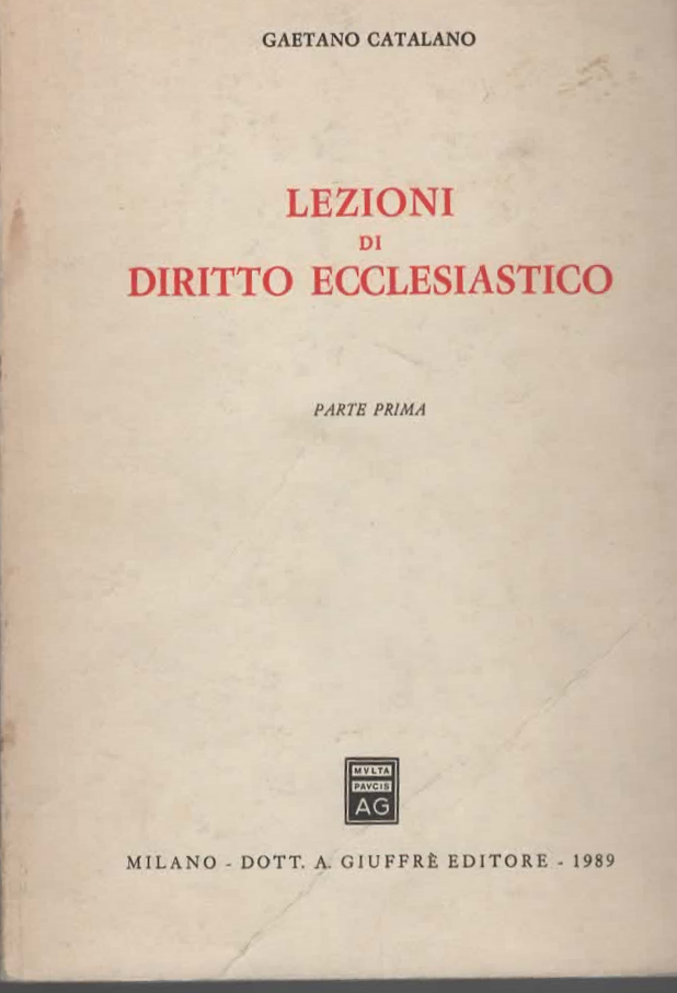 LEZIONI DI DIRITTO ECCLESIASTICO (P.PRIMA) – GAETANO CATALANO